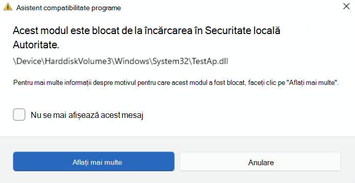 Avertizare lansată atunci când protecția LSA blochează încărcarea unui fișier.