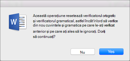 Faceți ca Word să verifice ortografia și gramatica pe care ați spus word să le ignore mai devreme, făcând clic pe Da.