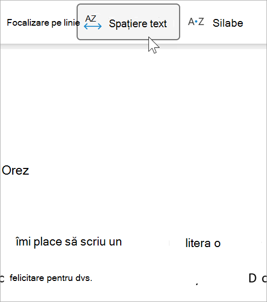 Captură de ecran cu opțiunea de spațiere a textului din Immersive Reader, există o distanță mai mare între litere și cuvinte