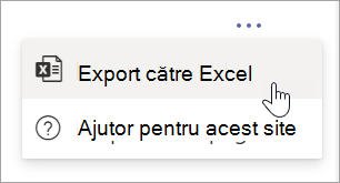 Selectați Export în Excel din lista verticală Mai multe opțiuni din raport