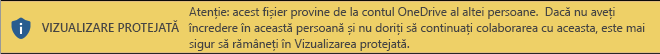 Vizualizare protejată pentru documentele deschise din spațiul de stocare OneDrive al altei persoane