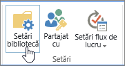 Butoanele Setări bibliotecă SharePoint de pe Panglică