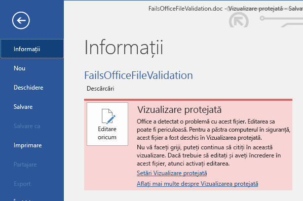 Vizualizare protejată, nereușită la validarea fișierelor Office, Backstage