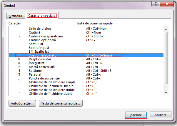 Pe fila „Caractere speciale”, faceți clic pe rândul „Spațiu neseparator” pentru a-l evidenția, apoi faceți clic pe „Inserare”.