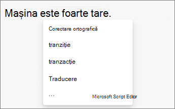 Faceți clic pe un cuvânt ortografiat greșit pentru a obține ortografierea corectă de la Editor.