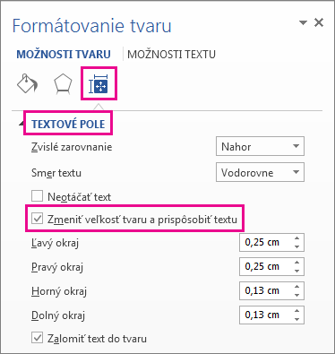 Začiarknutie políčka Zmeniť veľkosť tvaru a prispôsobiť textu na table Formátovať tvar