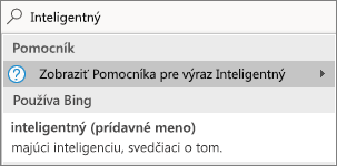 Vyhľadávanie pomocou funkcie Chcem vedieť s definovaným slovom