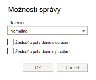 Snímka obrazovky zobrazujúca dialógové okno Možnosti správy zobrazujúce možnosti nastavenia úrovne citlivosti a požadovanie potvrdenia o doručení alebo prečítaní.