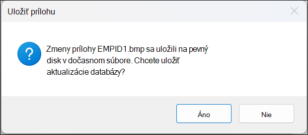 Okno potvrdzujúceho uloženie prílohy s tlačidlami Áno a Nie.