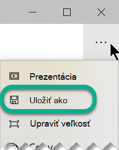 Na paneli s nástrojmi vyberte tri bodky, otvorte ponuku Zobraziť viac a potom vyberte položku Uložiť ako.