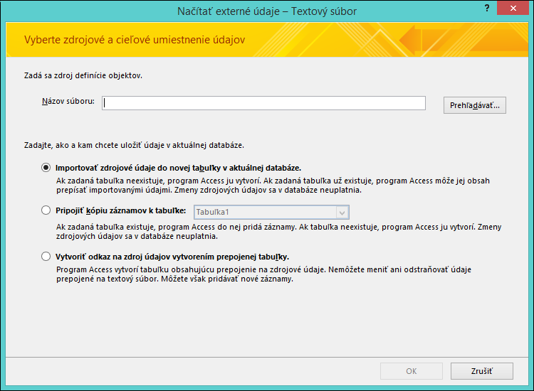 Vyberte možnosť importovania, pripojenia alebo vytvorenia prepojenia na textový súbor.