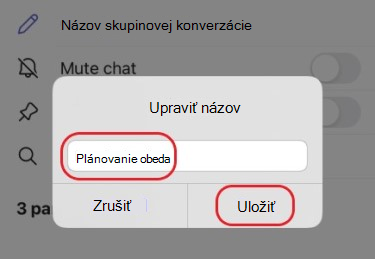 uložiť nový názov skupinovej konverzácie v mobilnom zariadení