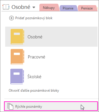 Snímka obrazovky s tablou Poznámkové bloky vo OneNote 2016 so zvýraznenými rýchlymi poznámkami