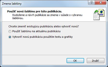 Zmena šablóny prostredníctvom tohto dialógového okna