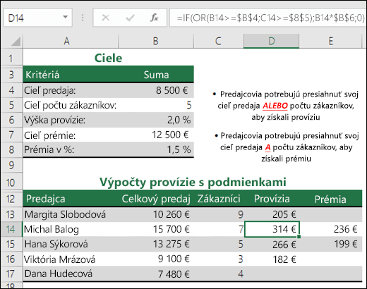 Príklad použitia funkcie IF a OR na výpočet provízie z predaja.