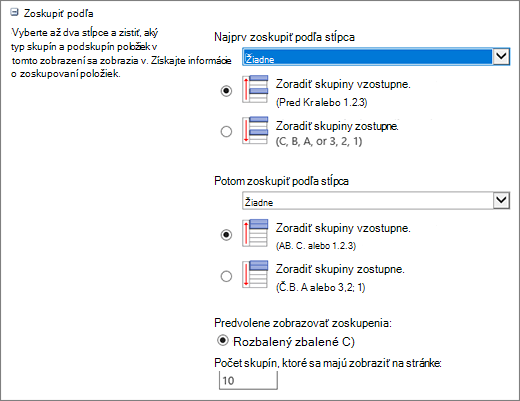 Výber jedného alebo dvoch stĺpcov na zoskupenie podľa