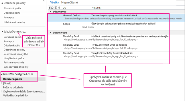 Po pridaní konta Gmail sa v Outlooku zobrazujú dve kontá