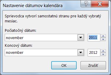 V tomto dialógovom okne nastavte dátumy kalendára.