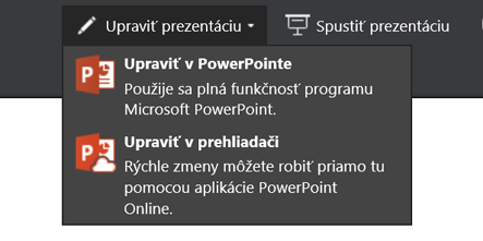 Výber položiek Upraviť prezentáciu a Upraviť v prehliadači