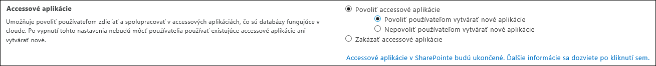 Snímka obrazovky s nastaveniami accessovej aplikácie na stránke Centra spravovania služby SharePoint