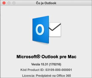 Ak ste Outlook získali ako súčasť služieb Office 365, v poli Čo je Outlook sa zobrazuje, že ide o predplatné na Office 365.