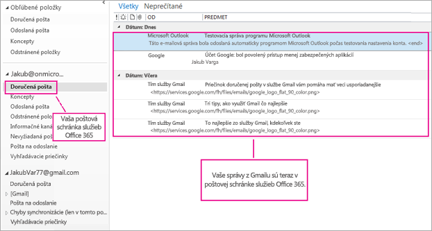 Po dokončení importu e-mailov do poštovej schránky služieb Office 365 sa tieto zobrazia na dvoch miestach.