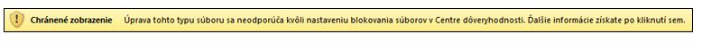 Chránené zobrazenie na základe blokovania súborov, používateľ môže upravovať súbor