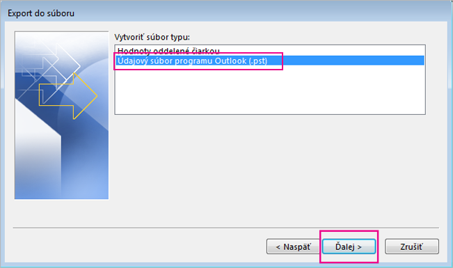 Vyberte možnosť Údajový súbor programu Outlook (.pst) a potom vyberte položku Ďalej