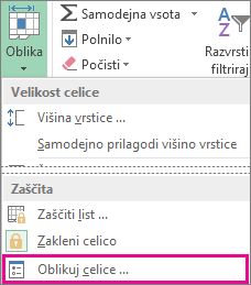 Na zavihku »Osnovno«, gumbu »Oblikuj« in gumbu »Oblikuj celice« v meniju