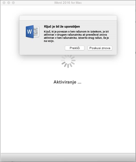 Pri aktiviranju zbirke Office 2016 for Mac se prikaže sporočilo »Ključ je že v uporabi«