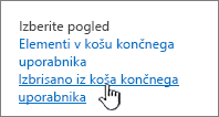 Koš programa SharePoint 2013 z označeno možnostjo »Izbriši od uporabnika«