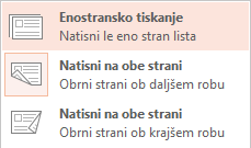 Nekateri tiskalniki lahko tiskajo na eno stran ali obe strani lista.