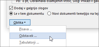 Izberite »Oblika« in nato »Odstavek«.