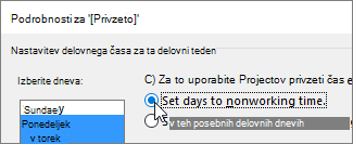Izberite dneve za delovne in dela proste ure
