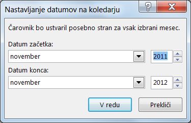 Vnesite koledarske datume v pogovorno okno.