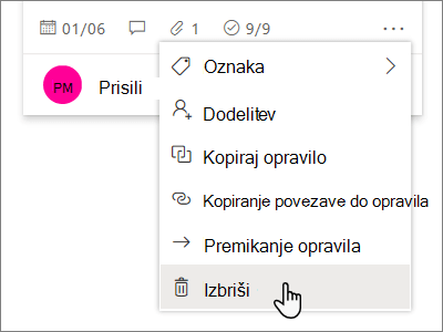 Na tabli kliknite tri pike in nato kliknite »Izbriši«