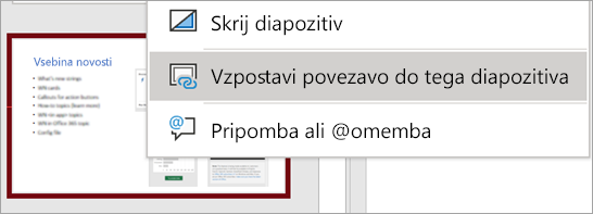 Pokaže priročni meni »Povezava do tega diapozitiva«