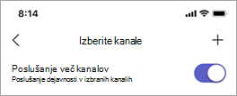 Stikalo »Prisluhnite več kanalom« na zaslonu »Izbira kanalov« v aplikaciji Walkie Talkie