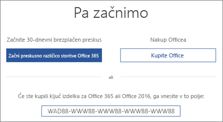 Prikazuje zaslon »Začnimo«, ki označuje, da je v tej napravi na voljo preskusna različica storitve Office 365