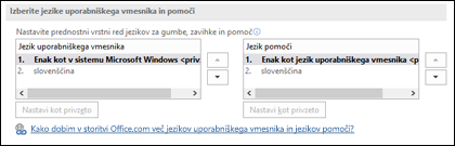 Pogovorno okno, v katerem lahko izberete jezik, ki ga Office uporablja za gumbe, menije in pomoč.