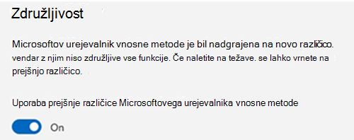 Posnetek zaslona razdelka z združljivostjo Microsoftovega urejevalnika vnosne metode