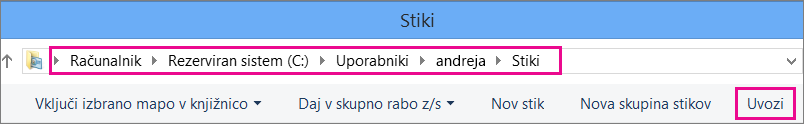 Premaknite se do mape »Stiki«, nato pa izberite »Uvozi«.