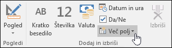 Posnetek zaslona skupine »Dodaj in izbriši« na zavihku traku »Polja«