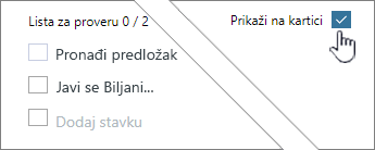 Kliknite na dugme Prikaži na kartici da biste prikazali kontrolnu listu