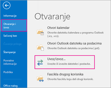 Odaberite stavku „Otvaranje i izvoz“, a zatim odaberite stavku „Uvoz/izvoz“.