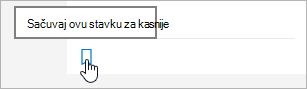 kliknite na ikonu da biste je sačuvali za kasnije