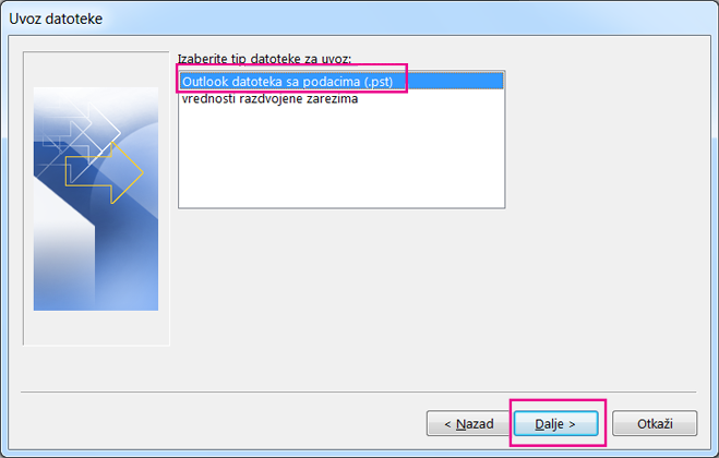 Odaberite uvoz Outlook datoteke sa podacima (.pst)