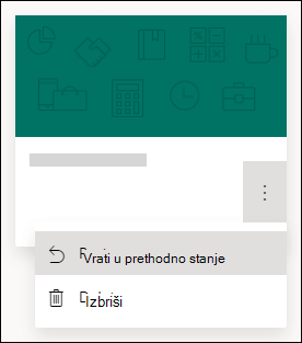 Vraćanje obrasca u prethodno stanje ili brisanje opcija obrasca za obrazac u programu Microsoft Forms