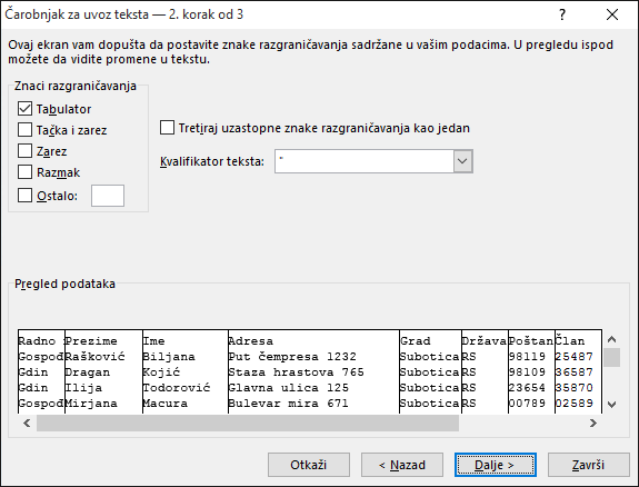 Opcije za znakove za razgraničavanje markirane su u čarobnjaku za uvoz teksta.