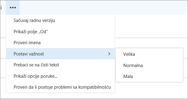 Snimak ekrana prikazuje dodatne opcije koje su dostupne za poruke sa opcijom za postavku za podešeno, normalne i niske vrednosti.